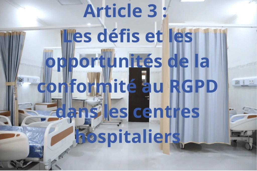 RGPD dans les hôpitaux défis et opportunités