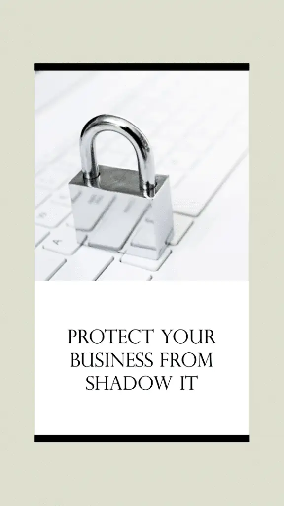 Shadow IT